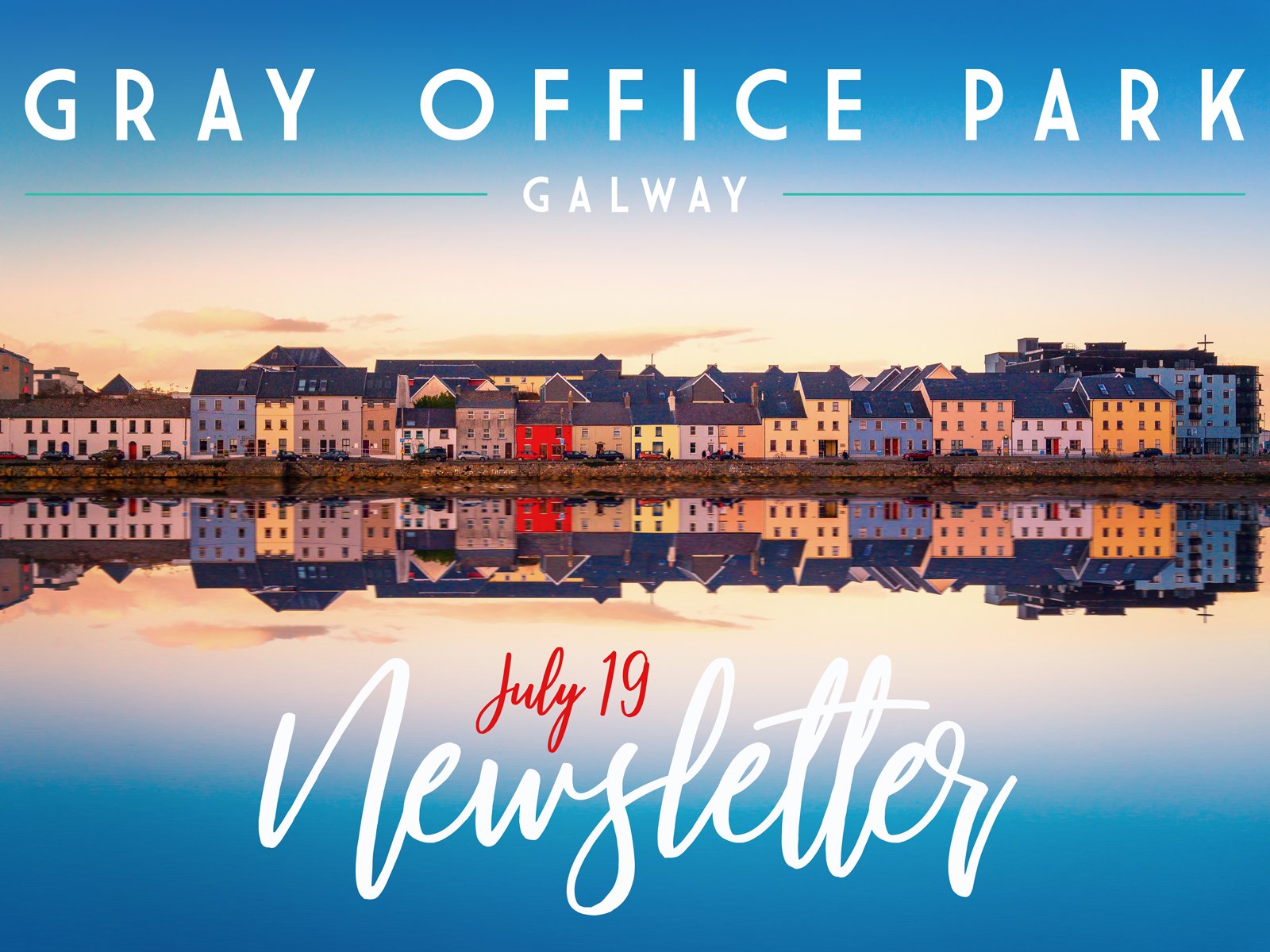 gray-office-park-newsletter-july-19-